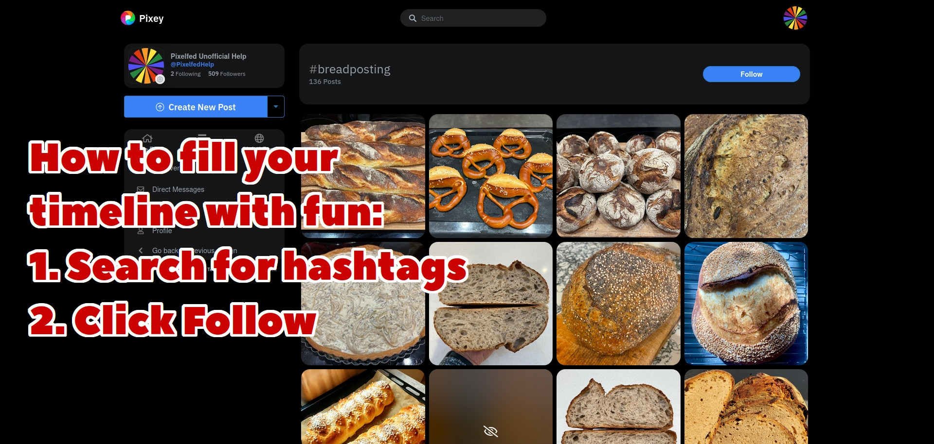 Screenshot of Pixelfed web interface showing the search results for the hashtag #BreadPosting with lots of photos of various kinds of bread. There is a caption saying 