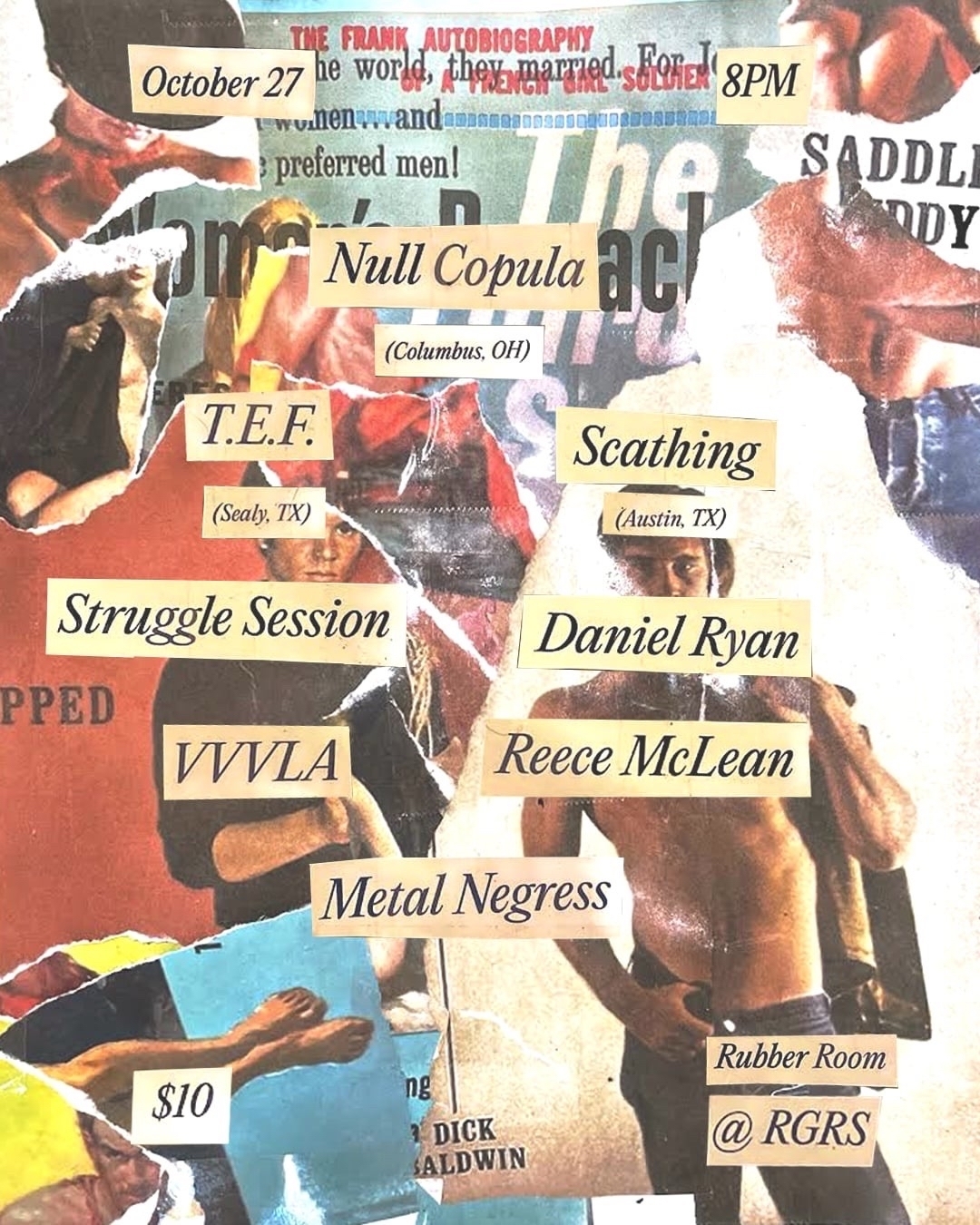 Flier for a noise show in Denton, TX on October 27, 2024 featuring Null Copula, T.E.F., Scathing, Struggle Session, Daniel Ryan, VVVLA, Reece McLean, and Metal Negress.